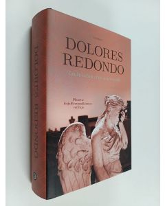 Kirjailijan Dolores Redondo käytetty kirja Tämän kaiken minä annan sinulle