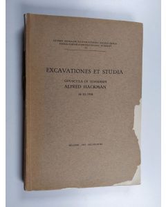 käytetty kirja Excavationes et studia : opuscula in honorem Alfred Hackman 14.10.1934