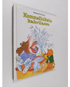 Kirjailijan Richard Scarry käytetty kirja Kommelluksia kahvilassa
