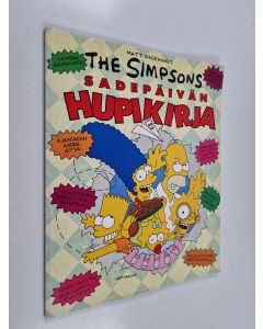 Kirjailijan Matt Groening käytetty kirja The Simpsons : sadepäivän hupikirja