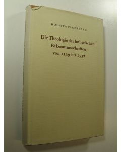 Kirjailijan Holsten Fagerberg käytetty kirja Die Theologie der lutherischen Bekenntnisschriften