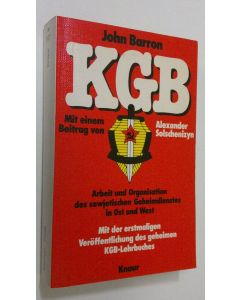 Kirjailijan John Barron käytetty kirja KGB : arbeit und organisation des sowjetischen geheimdienstes in ost und west