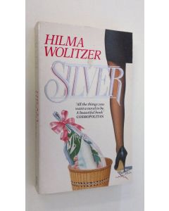 Kirjailijan Hilma Wolitzer käytetty kirja Silver
