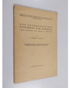 Kirjailijan Ingmar Calonius käytetty teos Den österbottniska sjöfarten och handeln - under 1500-talet och början av 1600-talet