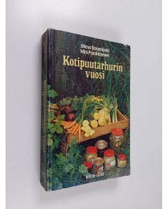 Kirjailijan Stiina Saarnijoki käytetty kirja Kotipuutarhurin vuosi