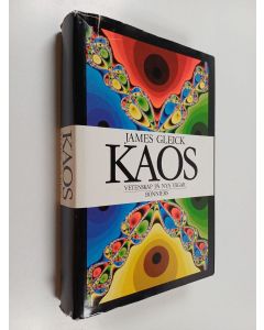 Kirjailijan James Gleick käytetty kirja Kaos : vetenskap på nya vägar