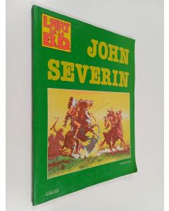 Kirjailijan John Severin käytetty kirja L'Art de la B. D. : John Severin