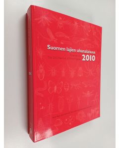 käytetty kirja Suomen lajien uhanalaisuus : Punainen kirja 2010 = The 2010 Red List of Finnish species