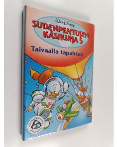 Kirjailijan Jean-Pierre Bernier käytetty kirja Sudenpentujen käsikirja 5 : Taivaalla tapahtuu