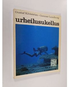 Kirjailijan Gustaf Kihlström käytetty kirja Urheilusukellus