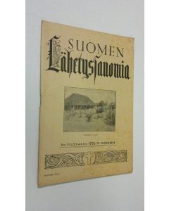 käytetty teos Suomen lähetyssanoma n:o 10 lokakuu 1936