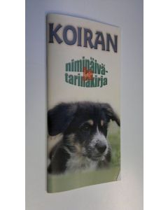 Tekijän Liisa Kokko käytetty kirja Koiran nimipäivä- ja tarinakirja