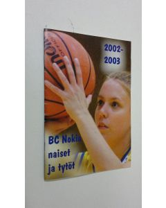 käytetty teos BC Nokia naiset ja tytöt 2002-2003