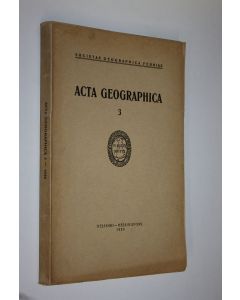 Kirjailijan Hans Hausen käytetty kirja Acta geographica 3 : Geologische Beobachtungen in den Hochgebirgen der Provinzen Salta und Jujuy, Nordwestargentinien : ergebnisse einer Reise im Jahre 1923 (lukematon)