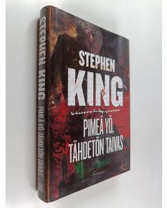 Kirjailijan Stephen King käytetty kirja Pimeä yö, tähdetön taivas