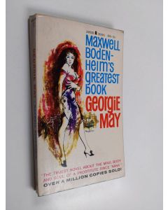 Kirjailijan Maxwell Bodenheim käytetty kirja Georgie May