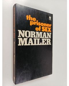 Kirjailijan Norman Mailer käytetty kirja The prisoner of sex