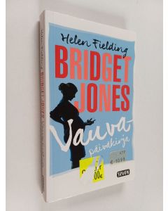 Kirjailijan Helen Fielding käytetty kirja Bridget Jones : vauvapäiväkirja