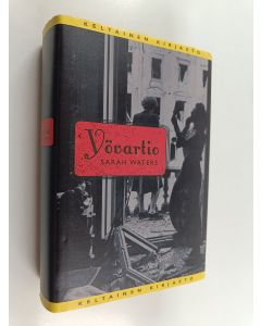 Kirjailijan Sarah Waters käytetty kirja Yövartio