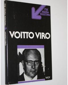 Kirjailijan Voitto Viro käytetty kirja Voitto Viro : TV-ohjelma Nauhoitus 221978, ensiesitys 2631978