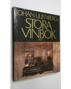käytetty kirja Johan Liljenbergs stora vinbok