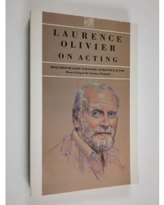Kirjailijan Laurence Olivier käytetty kirja On acting