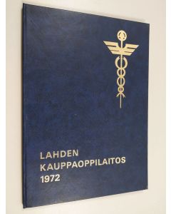 käytetty kirja Lahden kauppaoppilaitos 1972