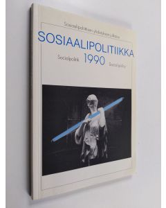 Kirjailijan Mikko A.Salo käytetty kirja sosiaalipolitiikka 1990