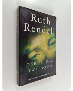 Kirjailijan Ruth Rendell käytetty kirja One Across, Two Down