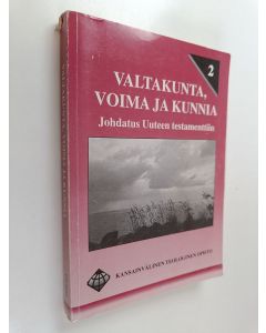 Kirjailijan Jean-Baptiste Sawadogo käytetty kirja Valtakunta, voima ja kunnia : johdatus Uuteen testamenttiin