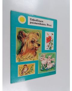 käytetty teos Uskollinen paimenkoira Peni