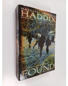 Kirjailijan Margaret Peterson Haddix käytetty kirja Found