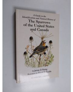 Kirjailijan Jim Rising käytetty kirja A Guide to the Identification and Natural History of the Sparrows of the United States and Canada