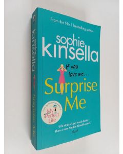 Kirjailijan Sophie Kinsella käytetty kirja Surprise me