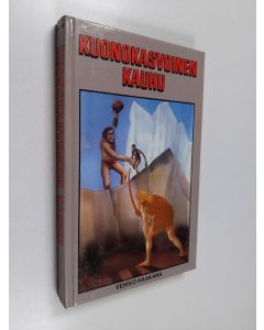 Kirjailijan Veikko Haakana käytetty kirja Kuonokasvoinen kauhu : seikkailukertomus viimeisen jääkauden ajoilta