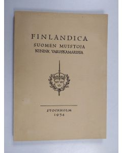 käytetty kirja Finlandica : Suomen muistoja : ett urval bilder med text