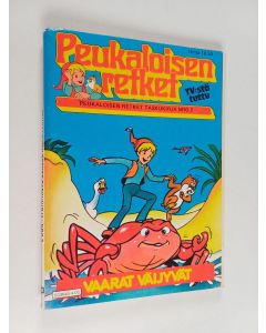 Kirjailijan Selma Lagerlöf käytetty kirja Peukaloisen retket - Vaarat väijyvät