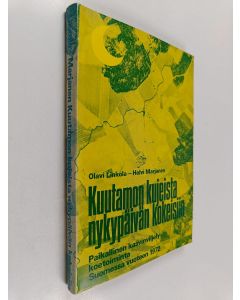 Kirjailijan Olavi Linkola käytetty kirja Kuutamon kujeista nykypäivän kokeisiin : paikallinen kasvinviljelykoetoiminta Suomessa vuoteen 1972