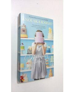 Kirjailijan Anouska Knight käytetty kirja Rakkauden murusia