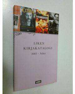 käytetty kirja Liken kirjakatalogi 2003 - syksy (ERINOMAINEN)