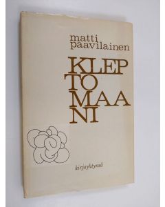 Kirjailijan Matti Paavilainen käytetty kirja Kleptomaani