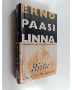 Kirjailijan Erno Paasilinna käytetty kirja Riita maailman kanssa : kirjoituksia neljältä vuosikymmeneltä
