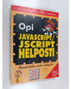 Kirjailijan Jesper Ek käytetty kirja Opi JavaScript/JScript helposti