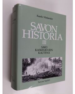 käytetty kirja Savon historia 3 : Savo kaskisavujen kautena 1721-1870