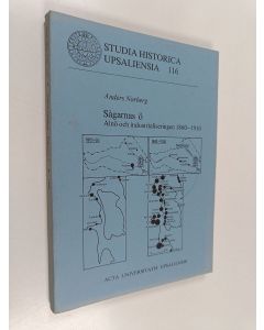 Kirjailijan Anders Norberg käytetty kirja Sågarnas ö - Alnö och industrialiseringen 1860-1910