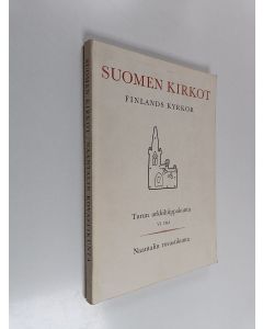 Kirjailijan Henrik Lilius & Tove Riska ym. käytetty kirja Suomen kirkot 6 = Finlands kyrkor