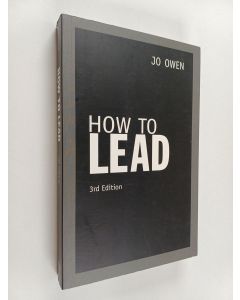 Kirjailijan Jo Owen käytetty kirja How to lead