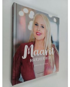 käytetty kirja Maarit Hurmerinta Sanoin ja sävelin