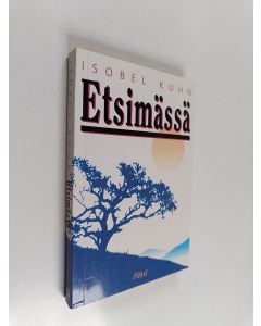 Kirjailijan Isobel Kuhn käytetty kirja Etsimässä