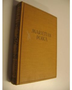 Kirjailijan Johan Fabricius käytetty kirja Mariettan poika
